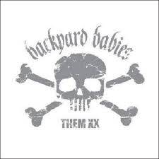 Backyard Babies : Them XX (single disc)